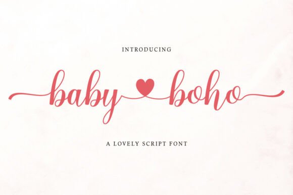 Baby Boho: A Magical Script Font for Elegant Designs