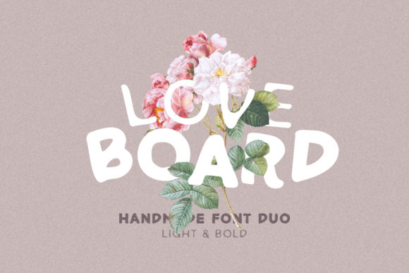 Love Board: A Font with Character for Creative Projects