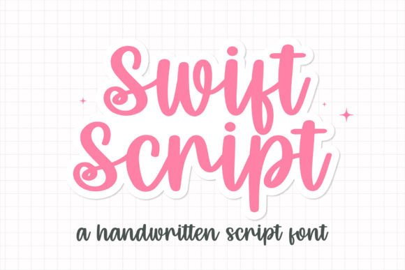 Swift Script: A Sweet Handwritten Font for Elegant Designs