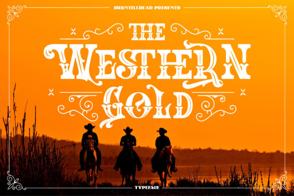 The Western Gold: A Bold Display Font for Striking Designs