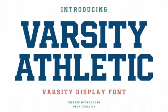 Varsity Athletic: The Bold Collegiate Display Typeface